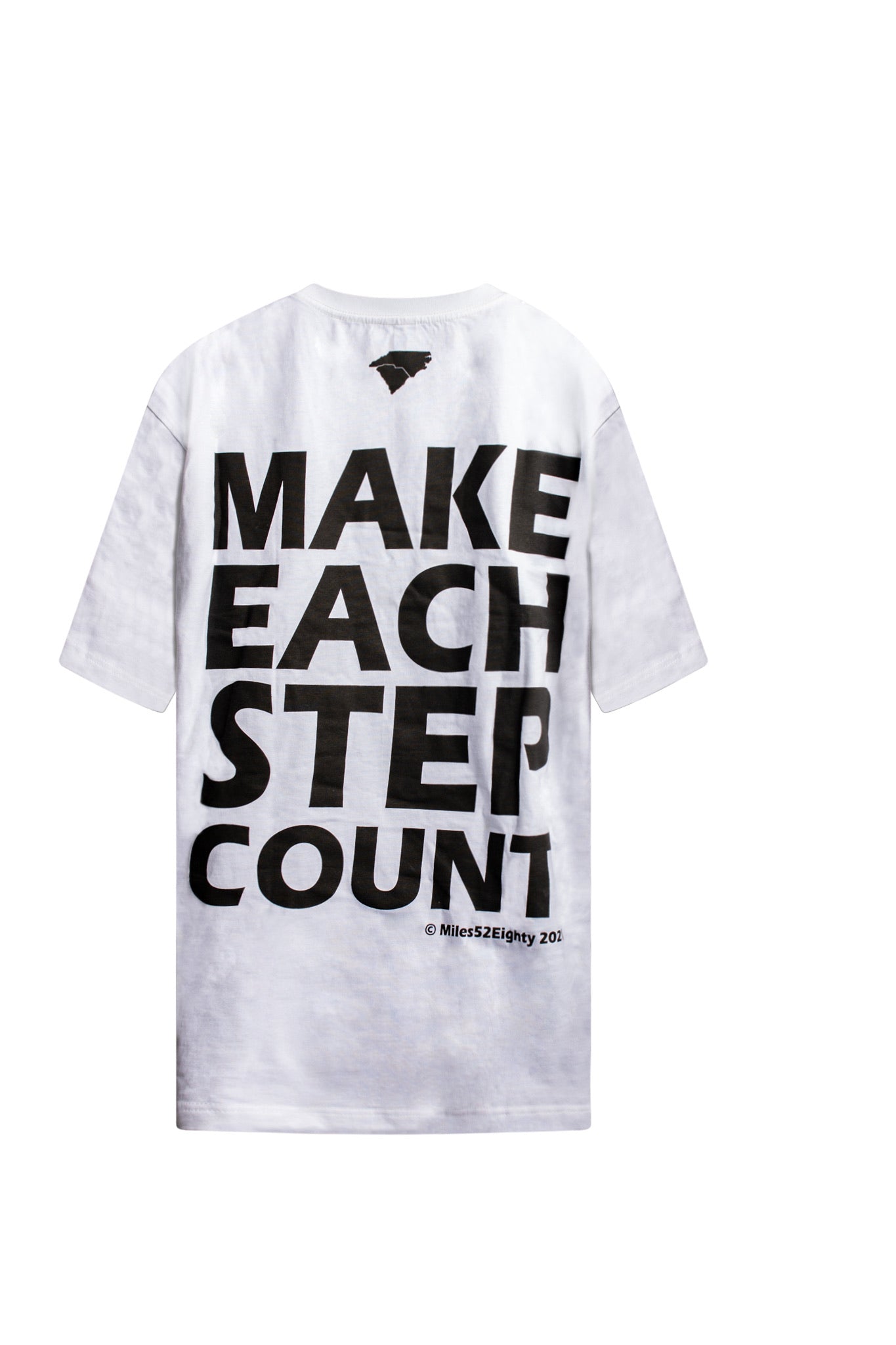MAKE EACH STEP COUNT T-Shirt